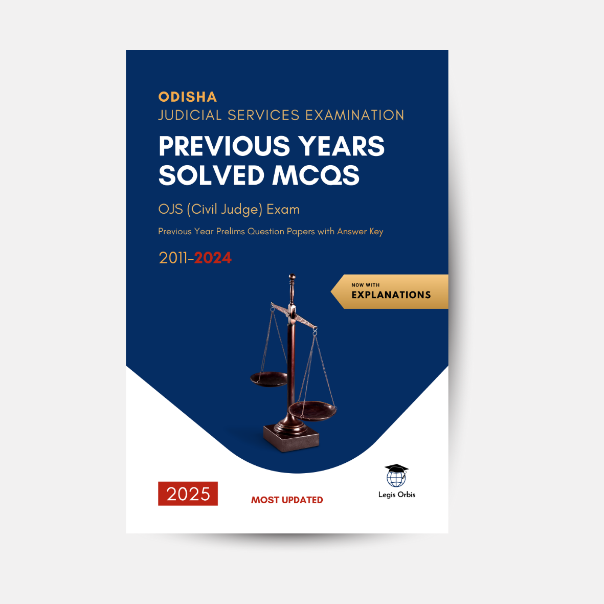 The Ultimate Guide to Cracking Odisha Judicial Services (OJS) Exam: Legis Orbis’ Latest Compilation